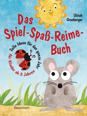 cover image of Das Spiel-Spaß-Reime-Buch